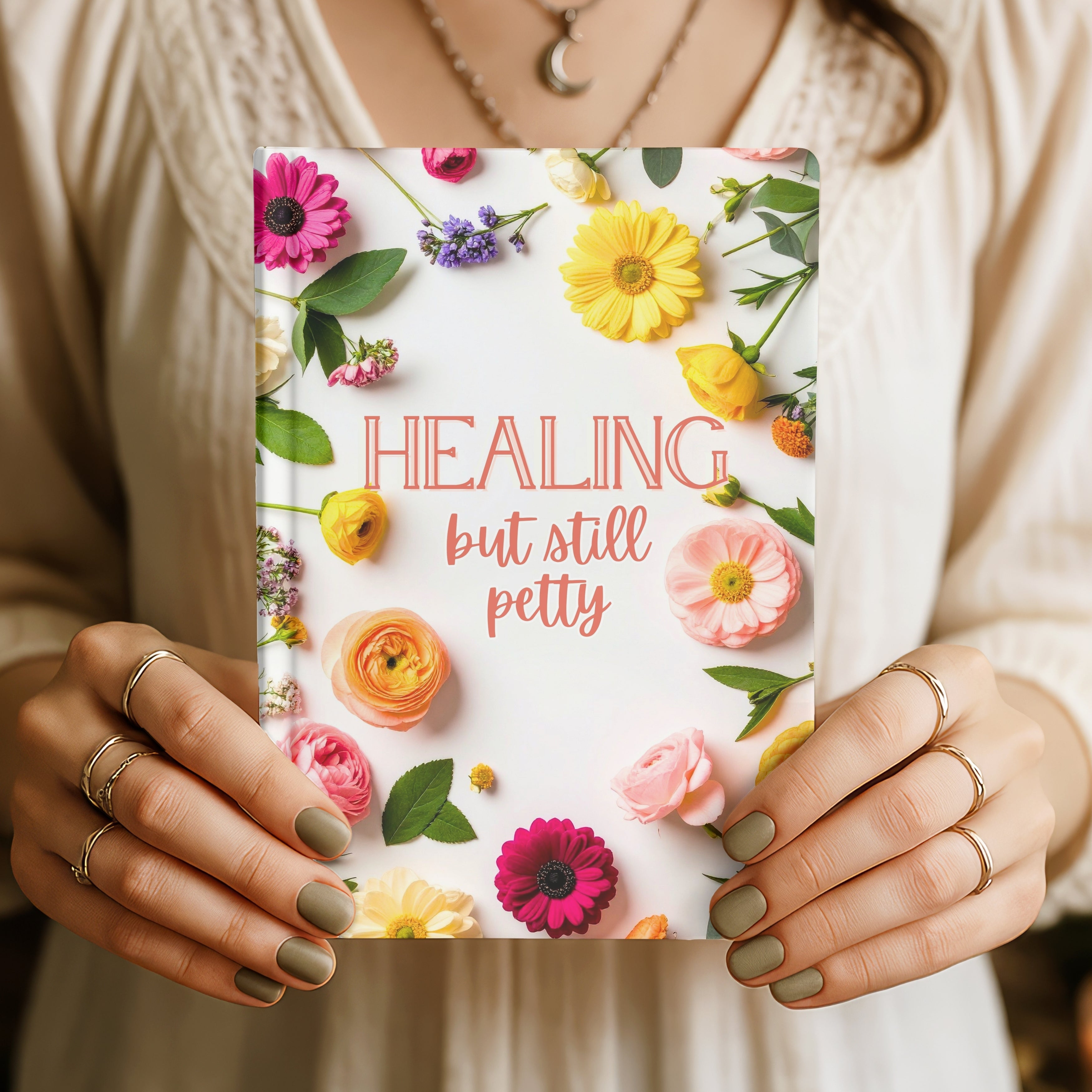 Healing but Still Petty Journal