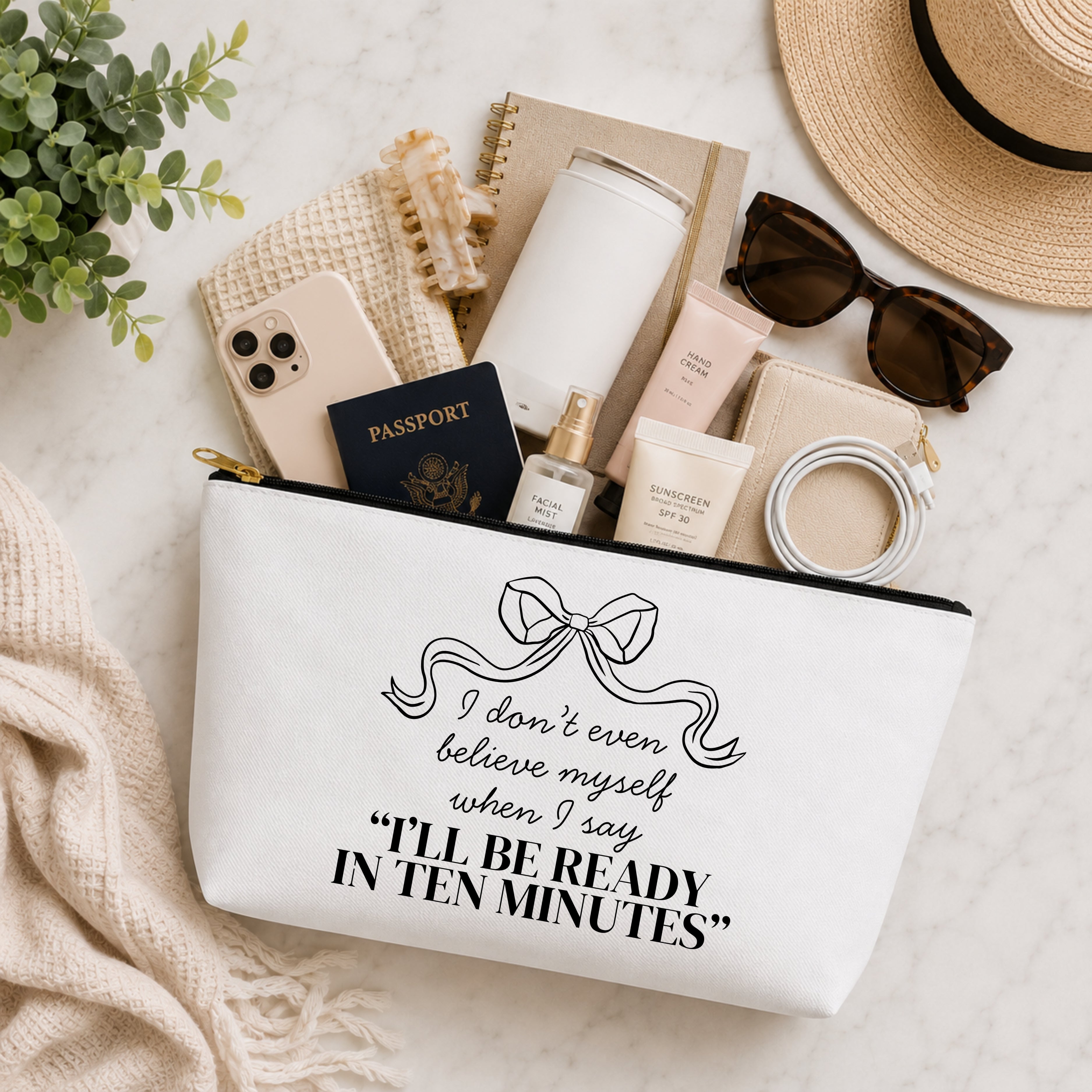 I'll Be Ready in 10 Minutes Cosmetic Bag