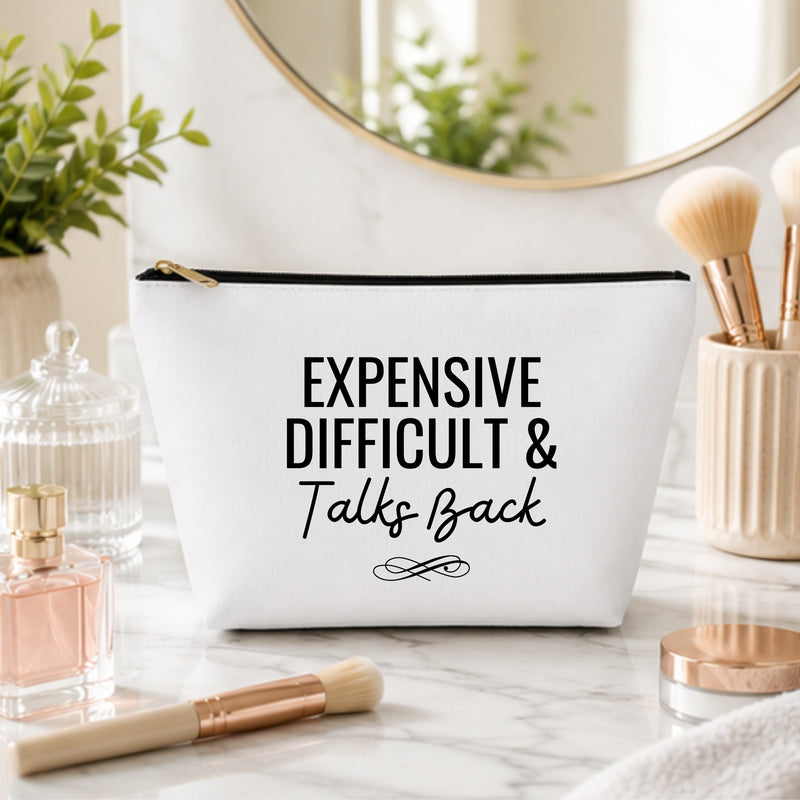 Expensive Difficult & Talks Back Bag
