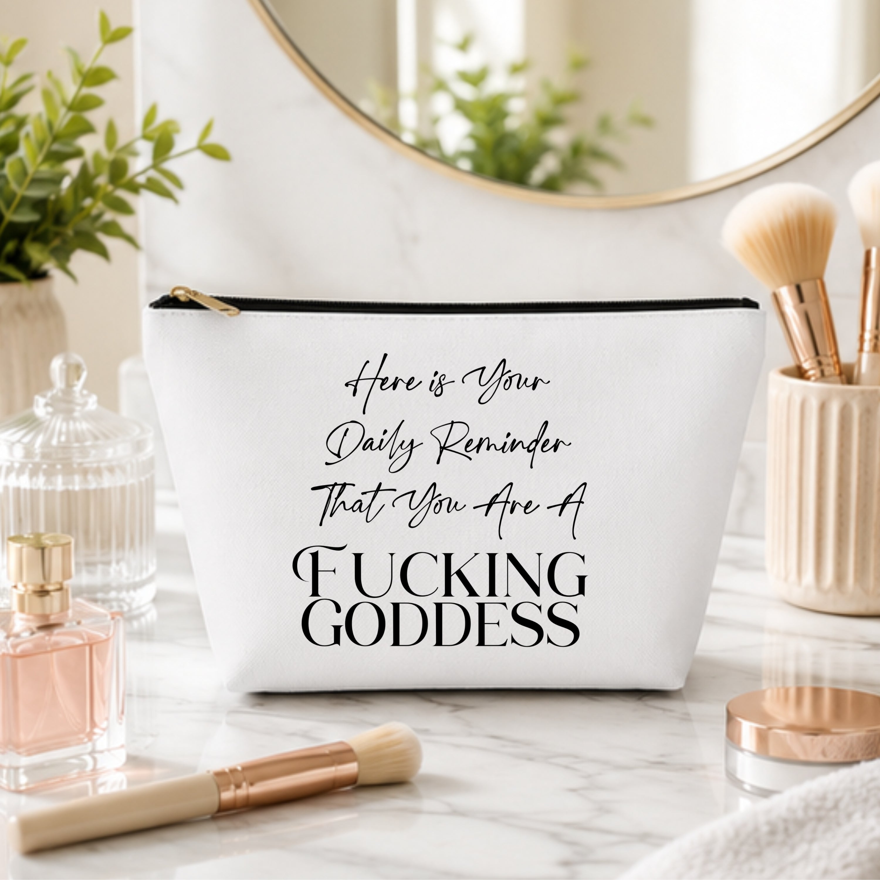 Daily Goddess Reminder Cosmetic Bag