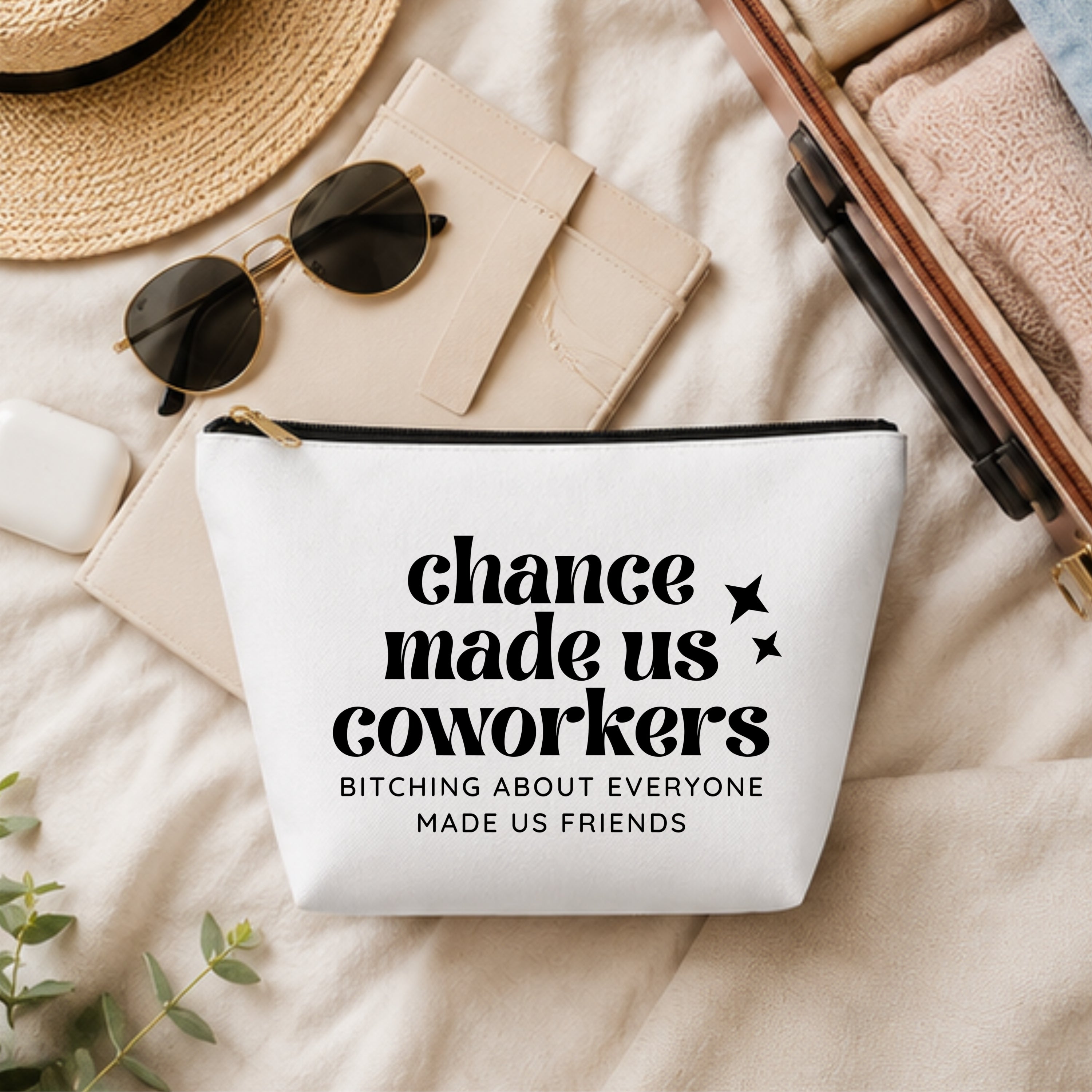Chance Made Us Coworkers Cosmetic Bag