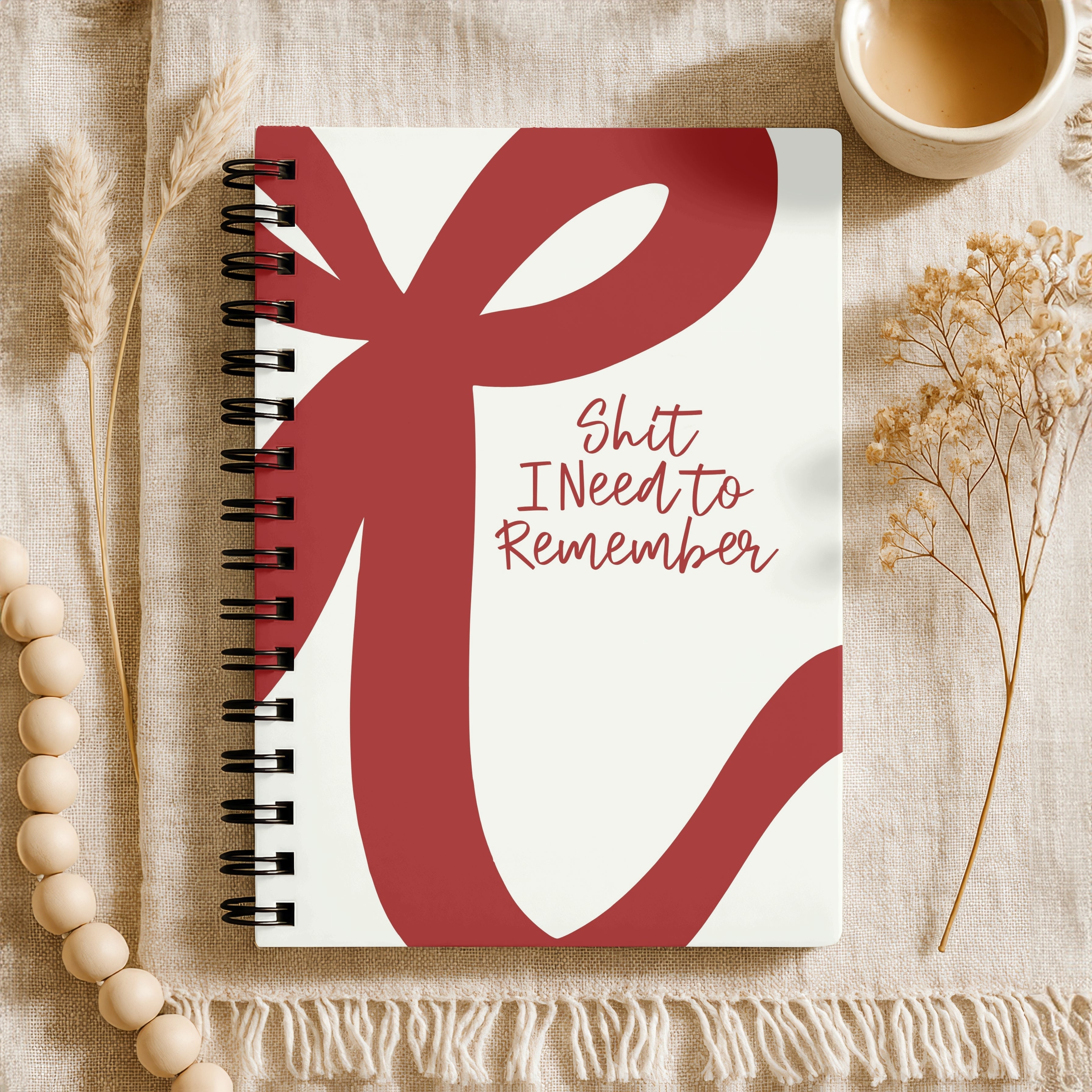 Shit I Need to Remember Journal