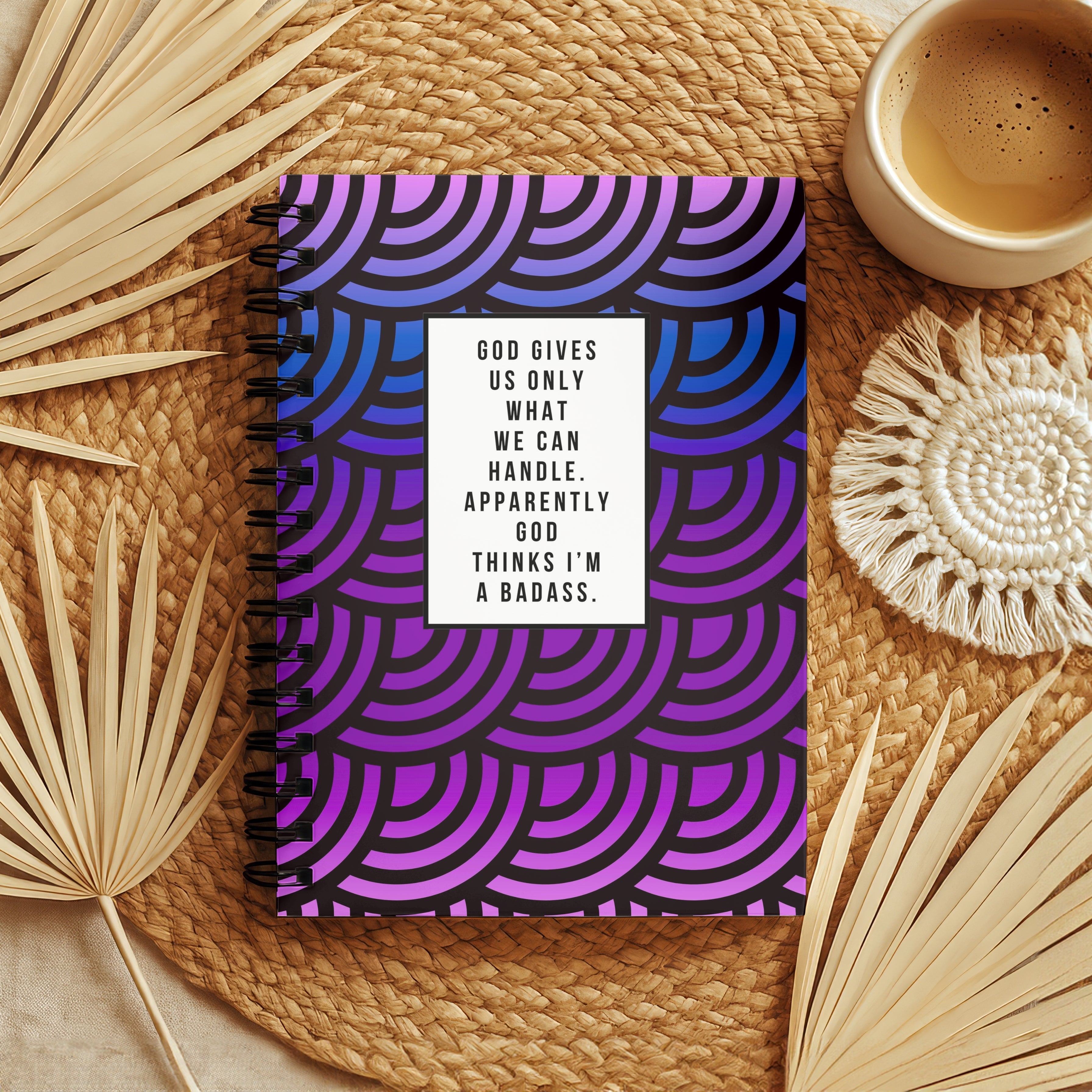 God Thinks I'm a Badass Journal