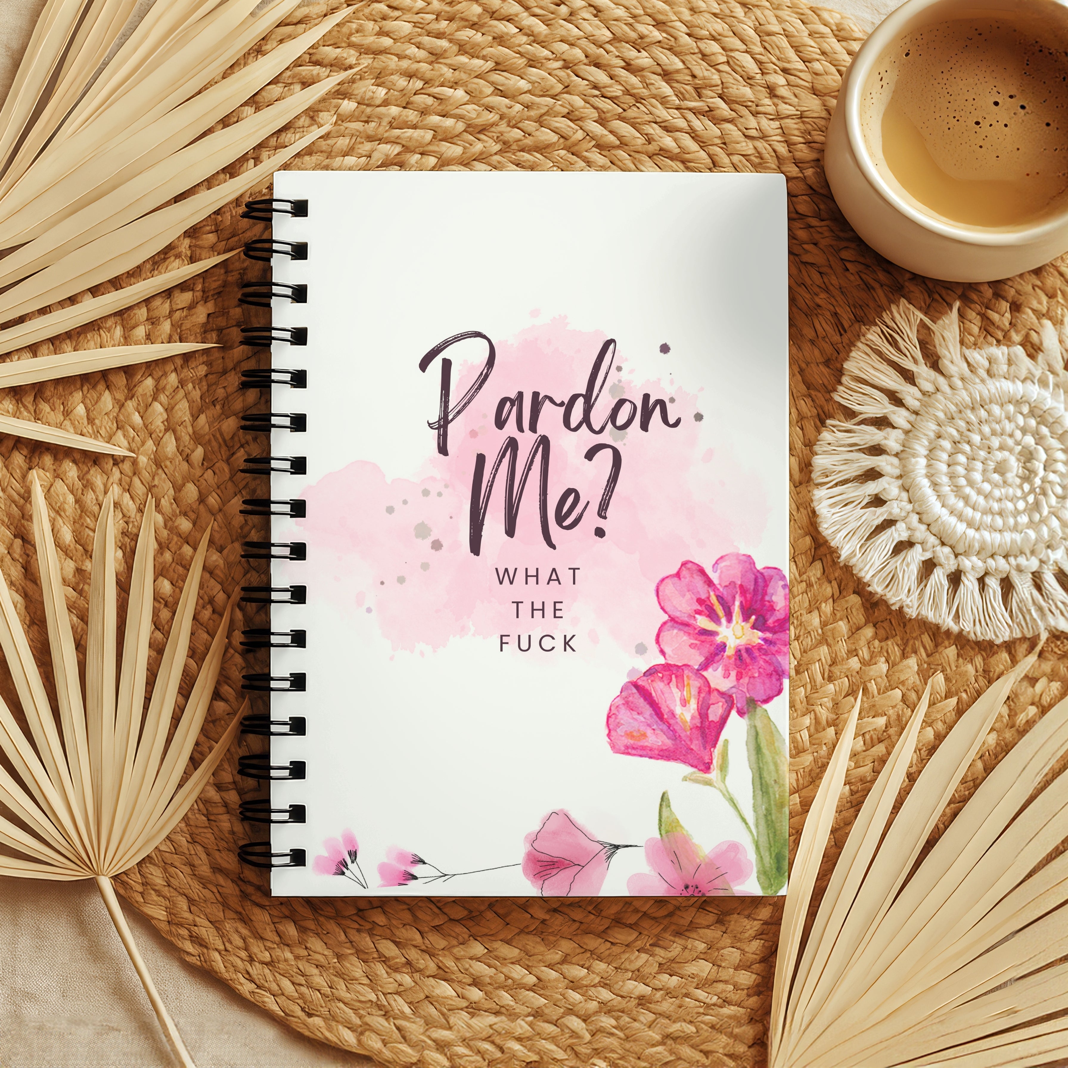 Pardon Me? What the Fuck Journal