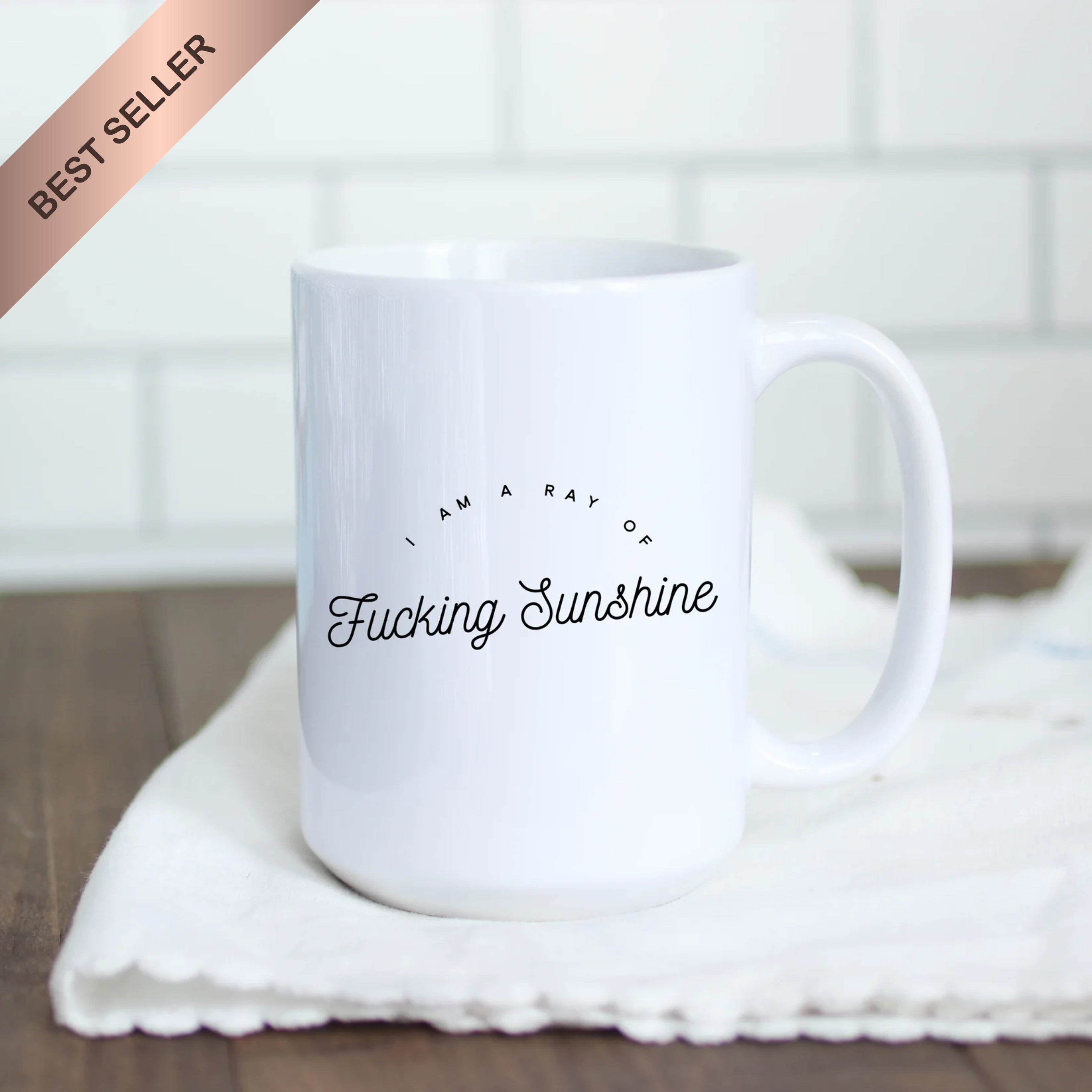 I am a Ray of Fucking Sunshine Mug