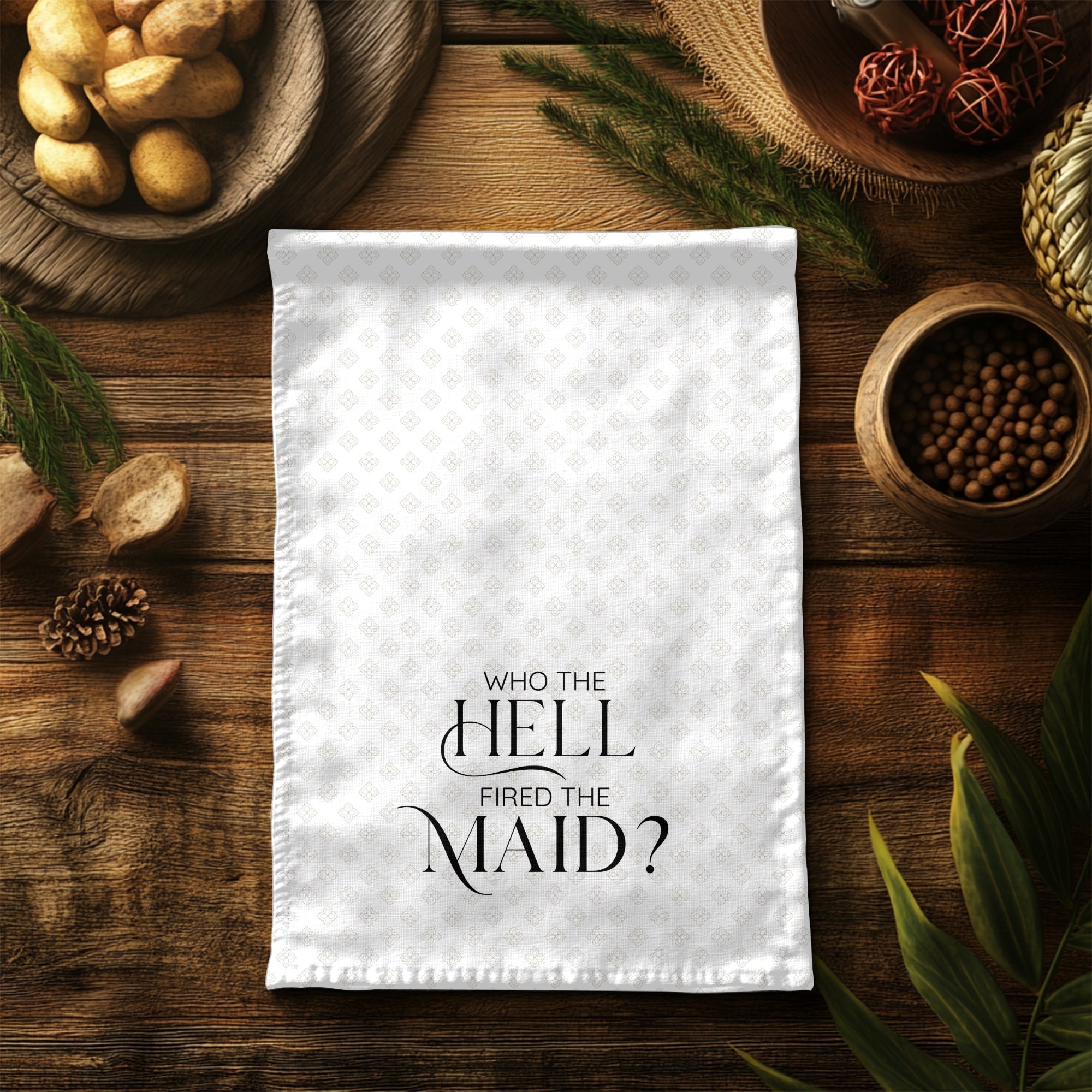 Who Fired the Maid Funny Towel