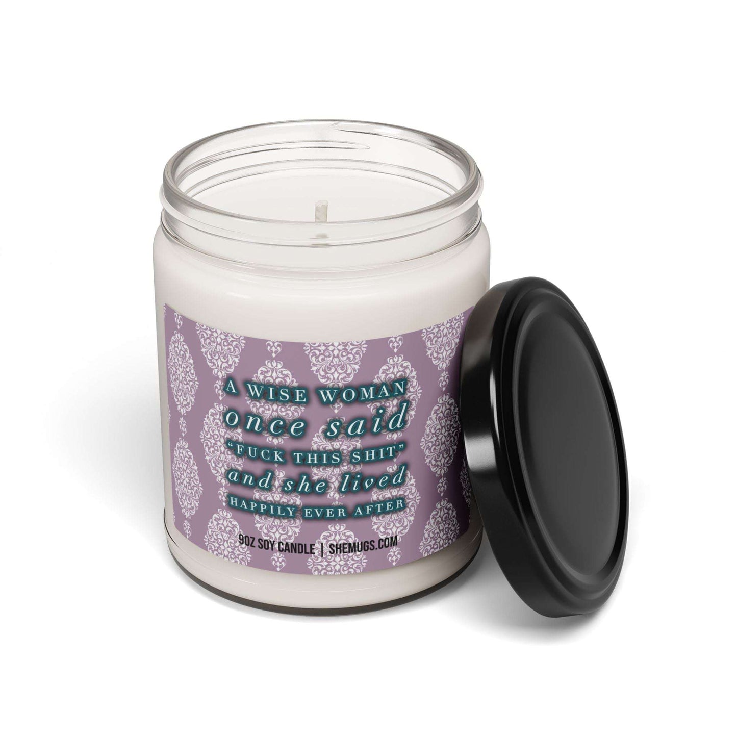 A Wise Woman Once Said Candle