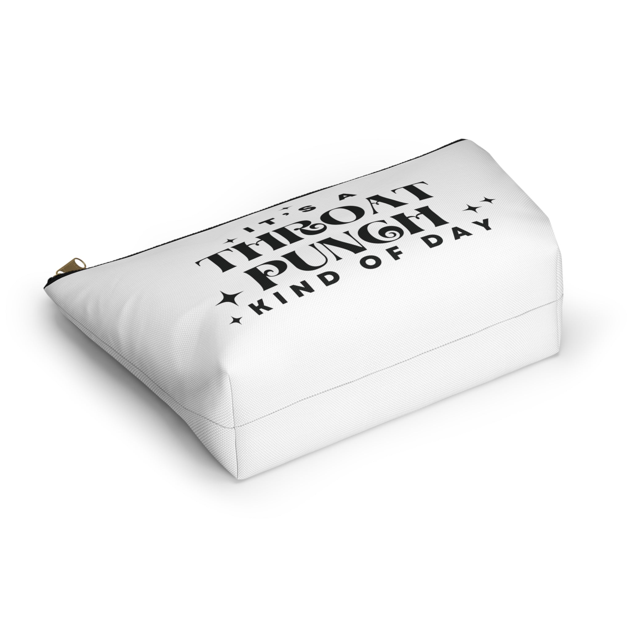 It's A Throat Punch Kind Of Day Cosmetic Bag