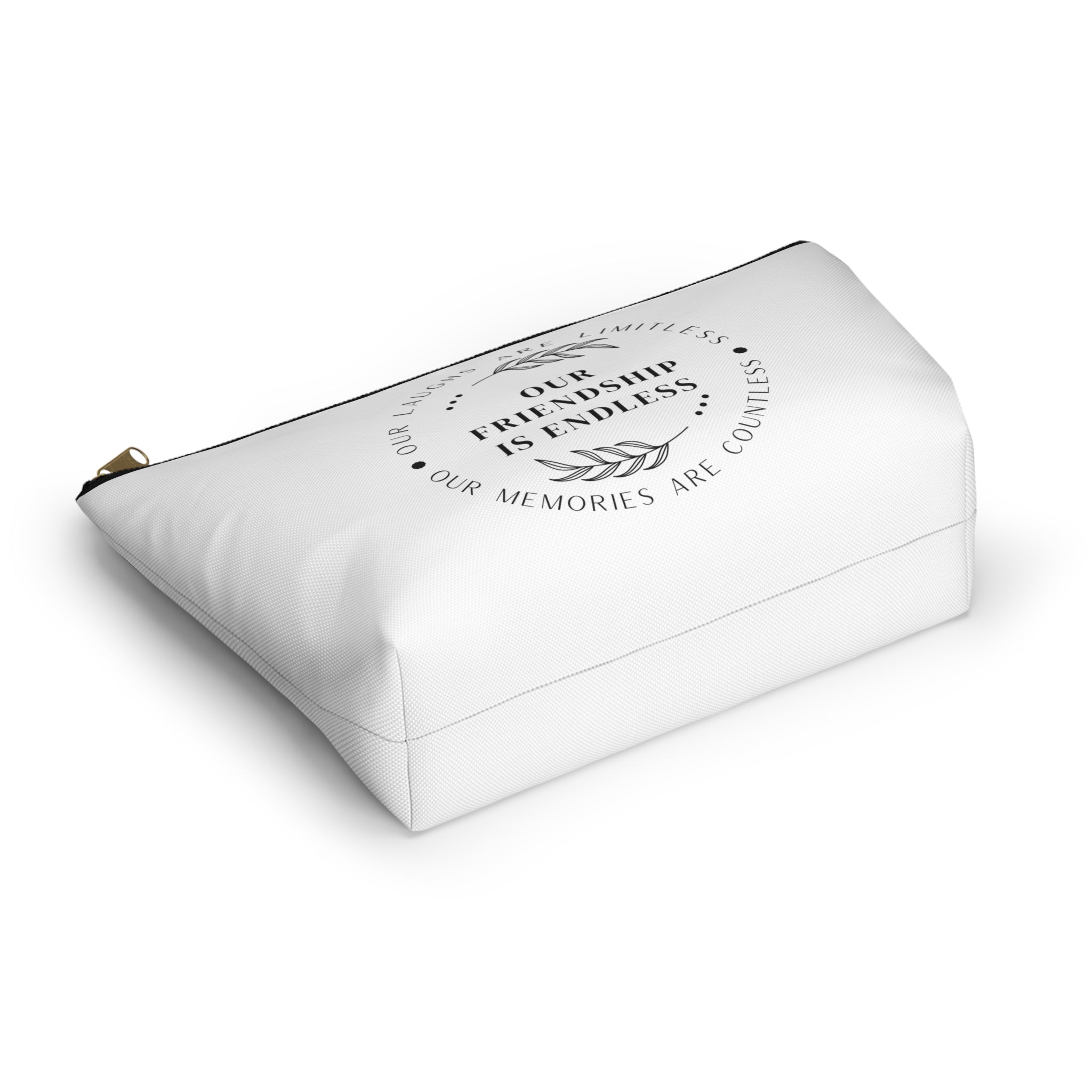 Our Friendship is Endless Cosmetic Bag