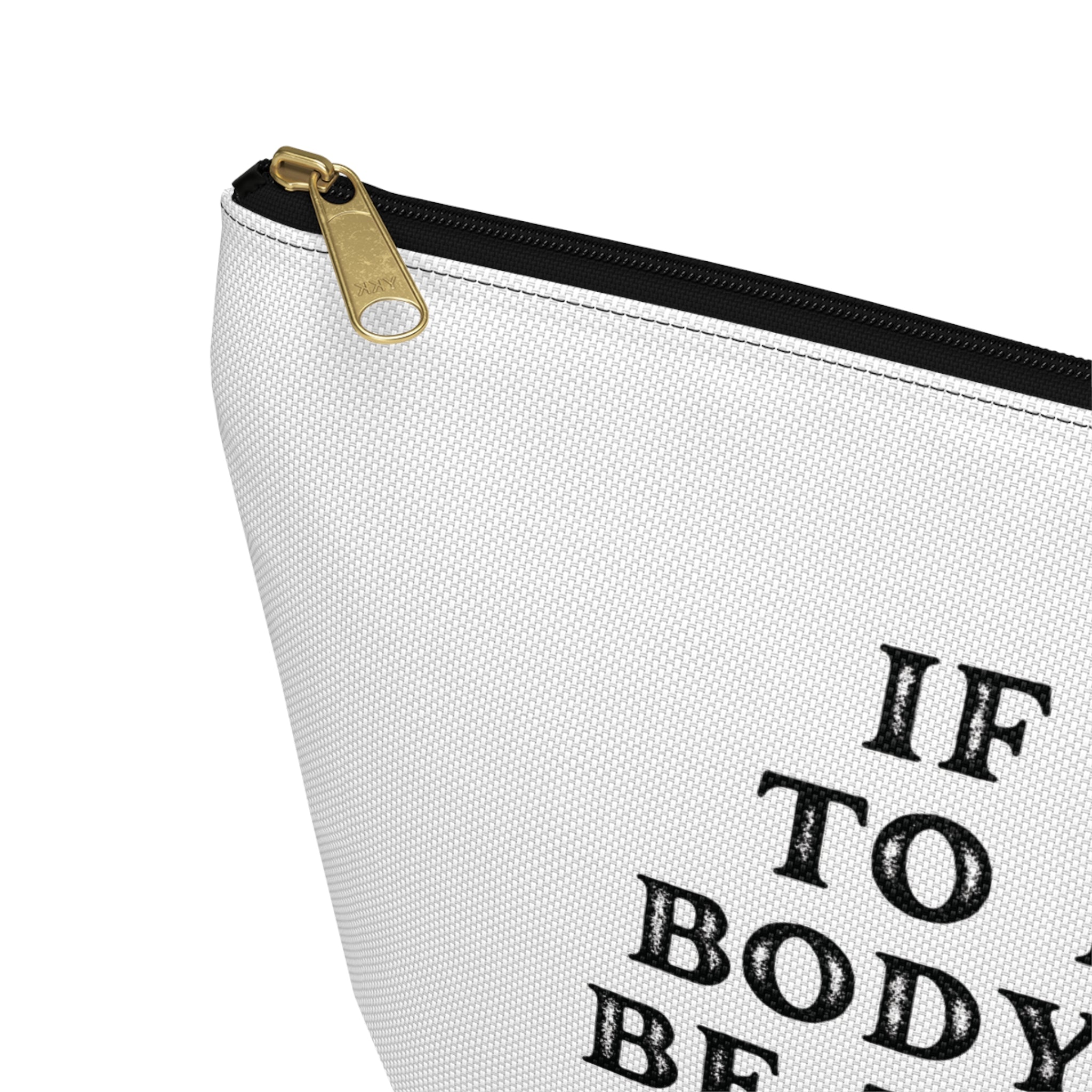 If I Had to Hide a Body Bag