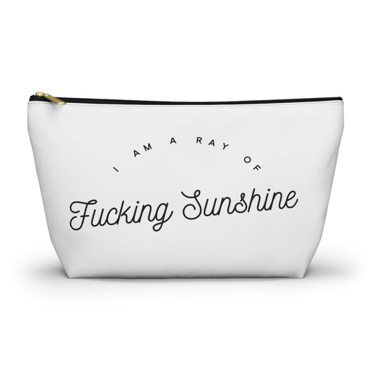 I am a Ray of Fucking Sunshine Bag