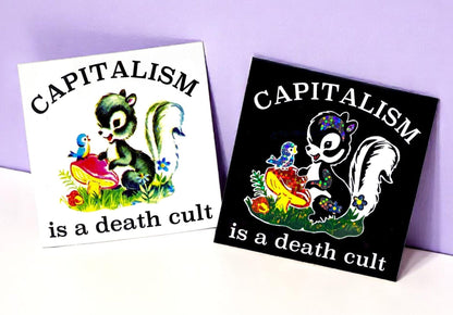 Capitalism Is A Death Cult Sticker
