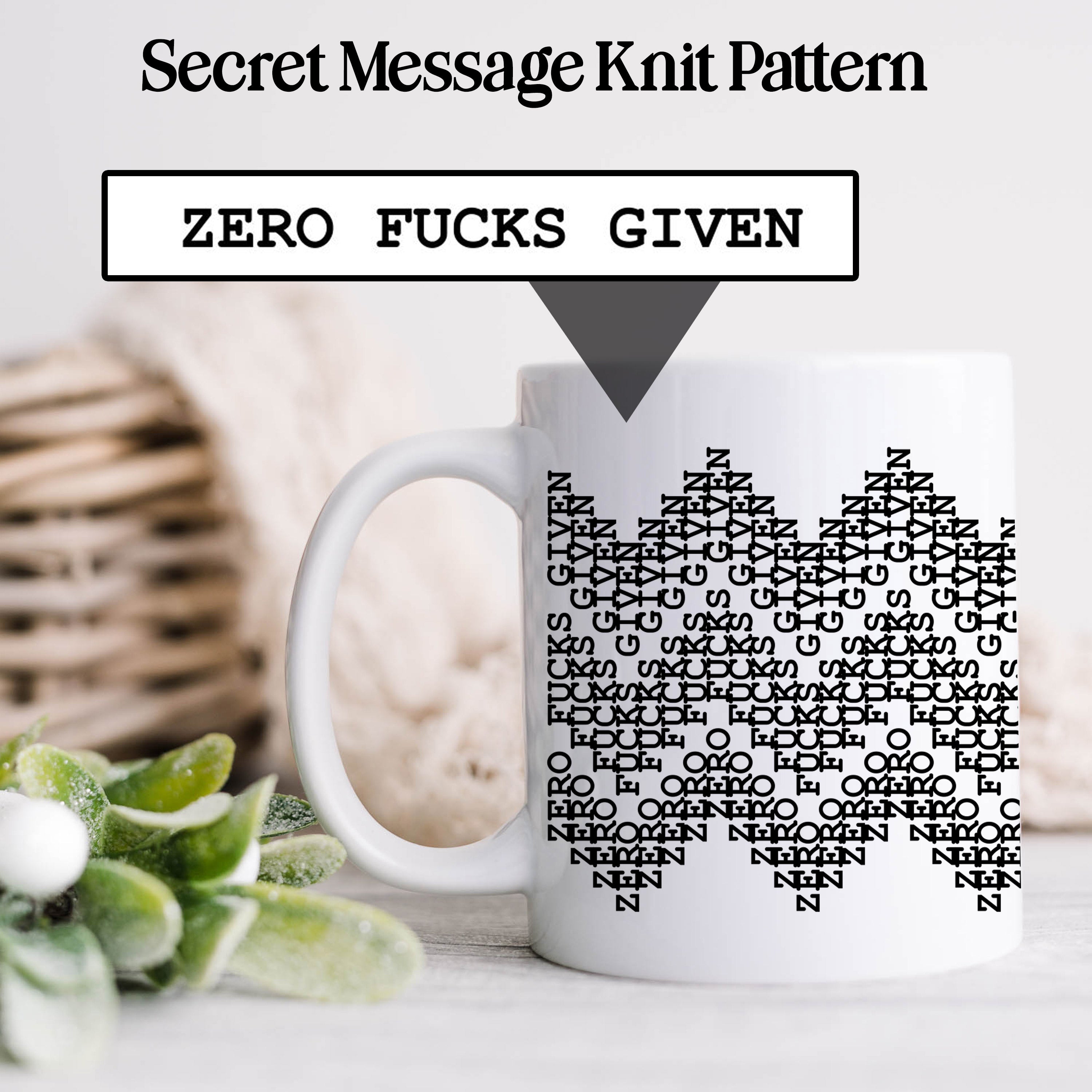 Zero Fucks Given Secret Message Mug