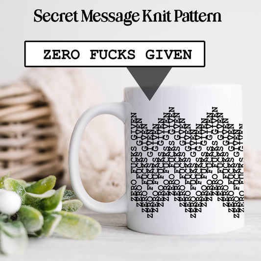 Zero Fucks Given Secret Message Mug