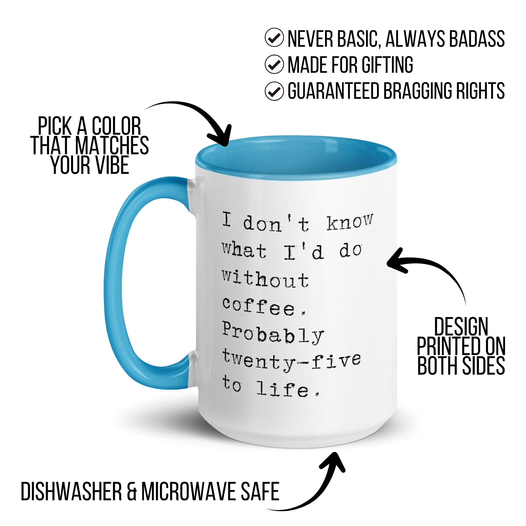 Favorite Coffee When Nobody Talks To Me Mug