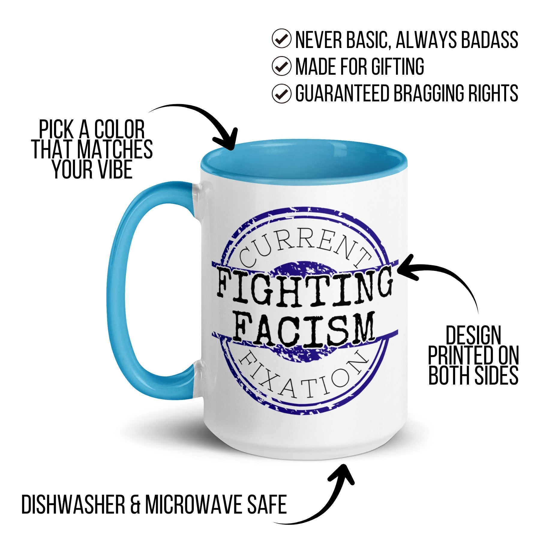 Current Fixation: Fighting Facism Mug