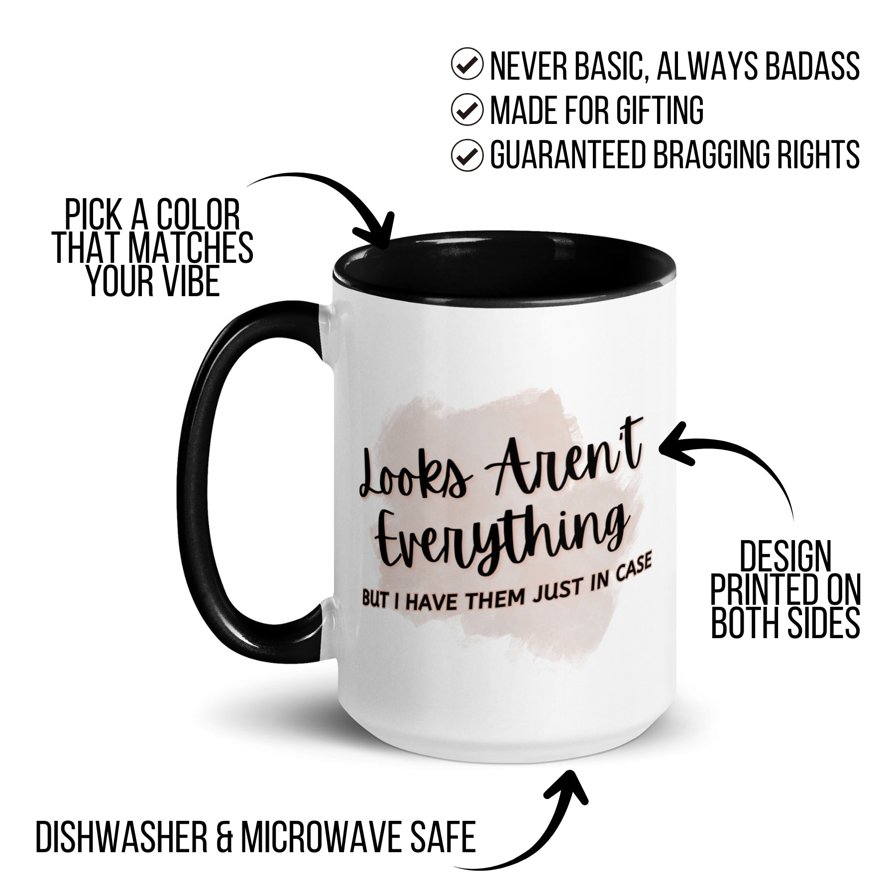 Looks Aren't Everything Mug