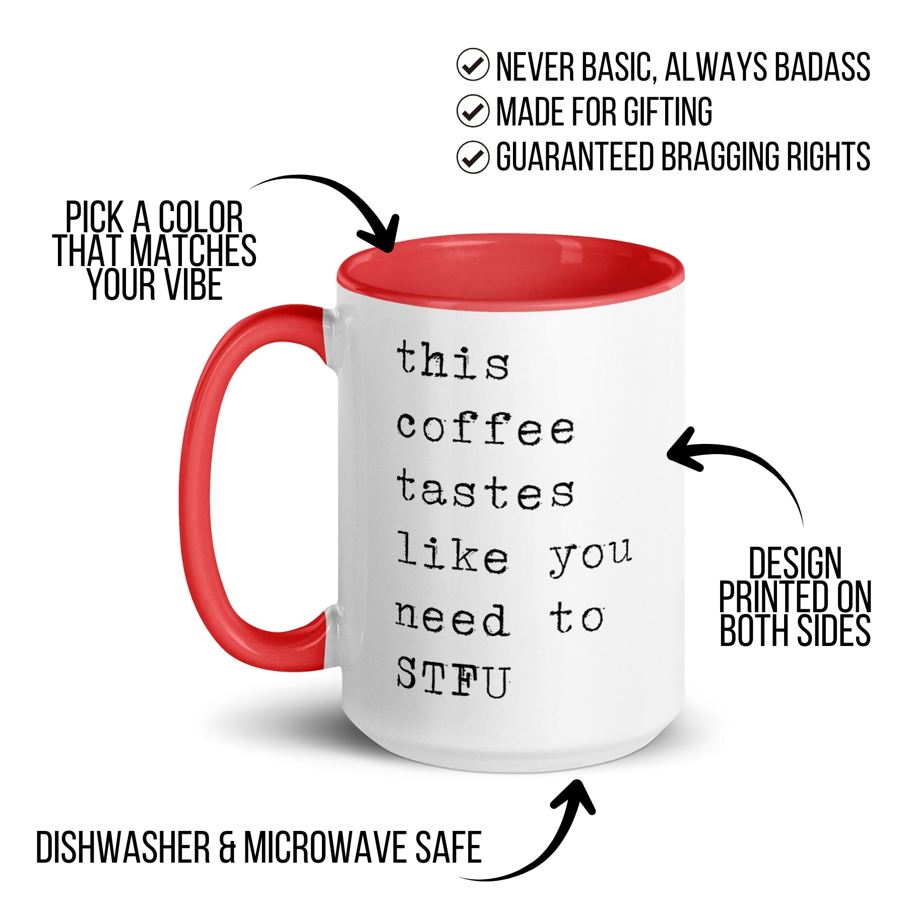 This Coffee Tastes Like You Need to STFU Mug