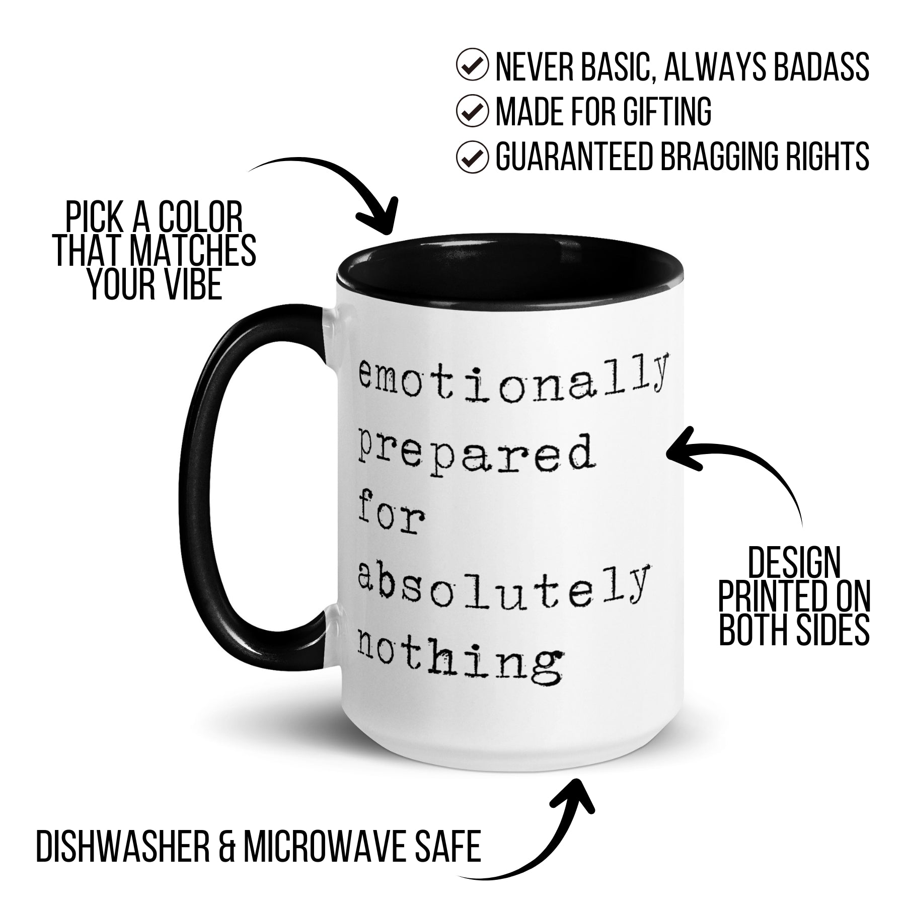 Emotionally Prepared for Absolultely Nothing Mug