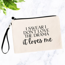 Load image into Gallery viewer, Drama Loves Me Bag