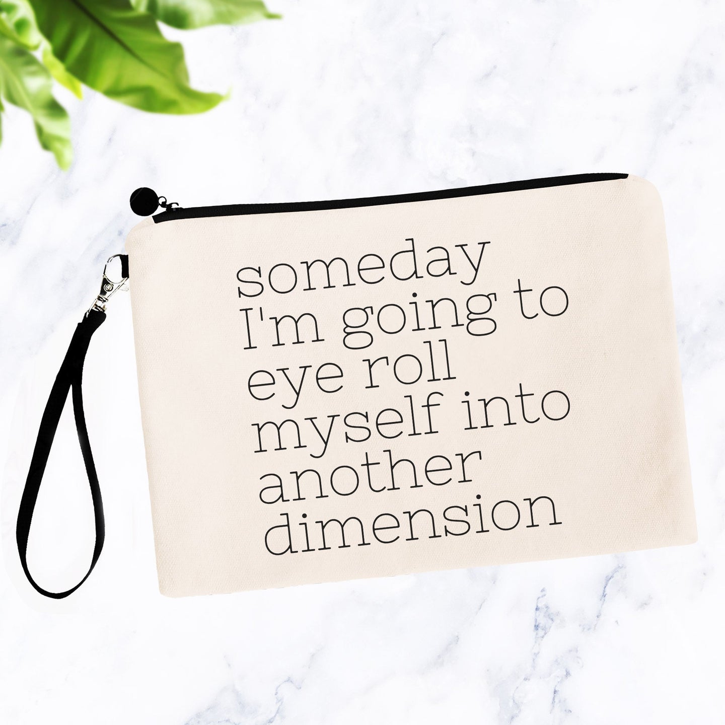 Some Day I'm Going to Eye Roll Funny Bag