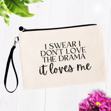 Load image into Gallery viewer, Drama Loves Me Bag