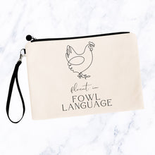 Load image into Gallery viewer, Fluent in Fowl Language Bag