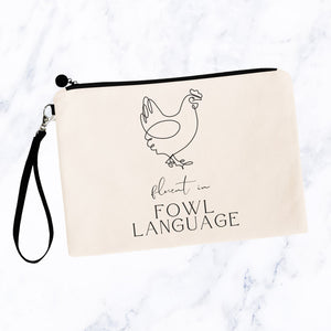 Fluent in Fowl Language Bag