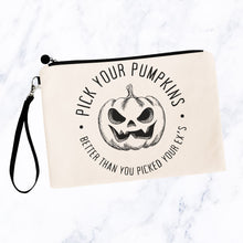 Load image into Gallery viewer, Pick Your Pumpkins Better Than You Picked Your Ex&#39;s Bag