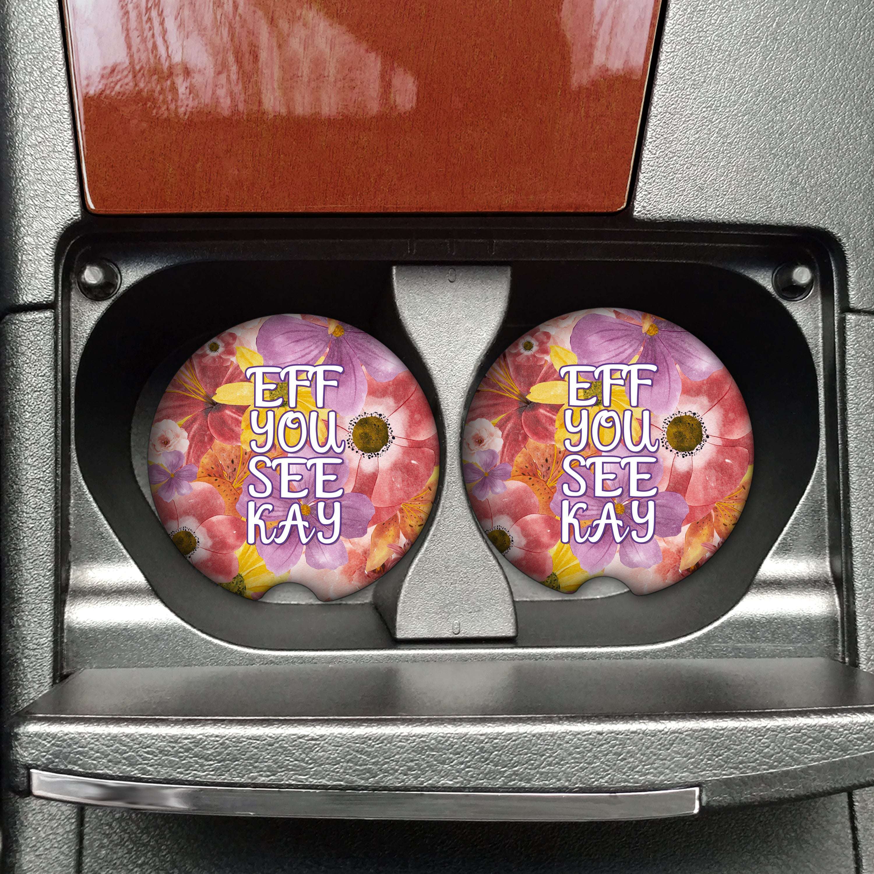 Eff You See Kay Flowery Language Car Coasters