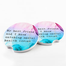 Load image into Gallery viewer, Matching Mental Health Issues Car Coasters