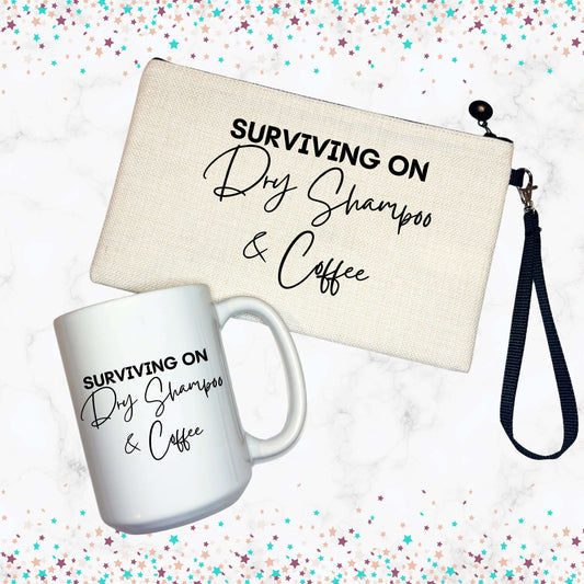 Surviving on Dry Shampoo & Coffee Bundle