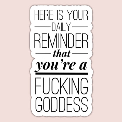 Goddess Reminder Sticker