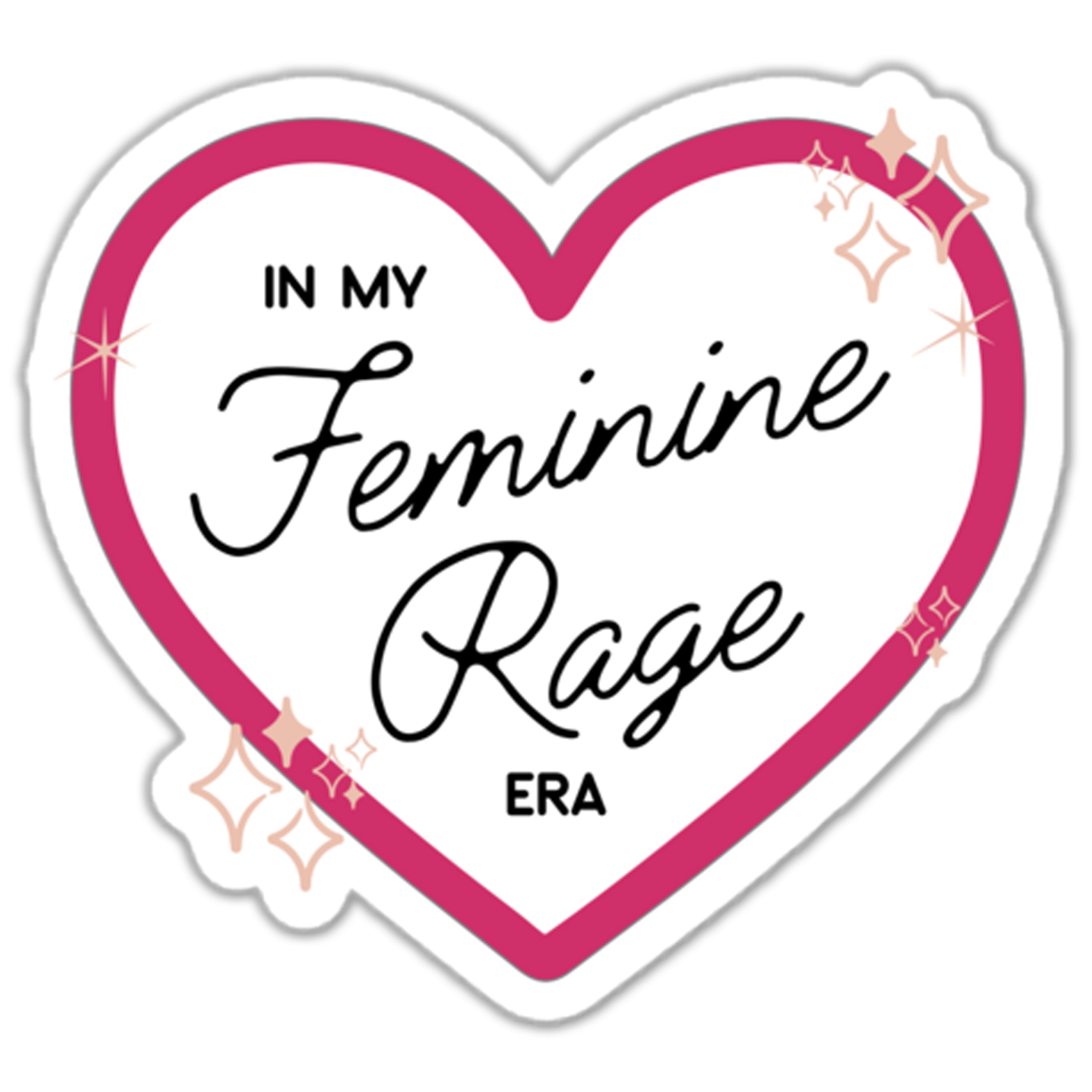 In My Feminine Rage Era Sticker
