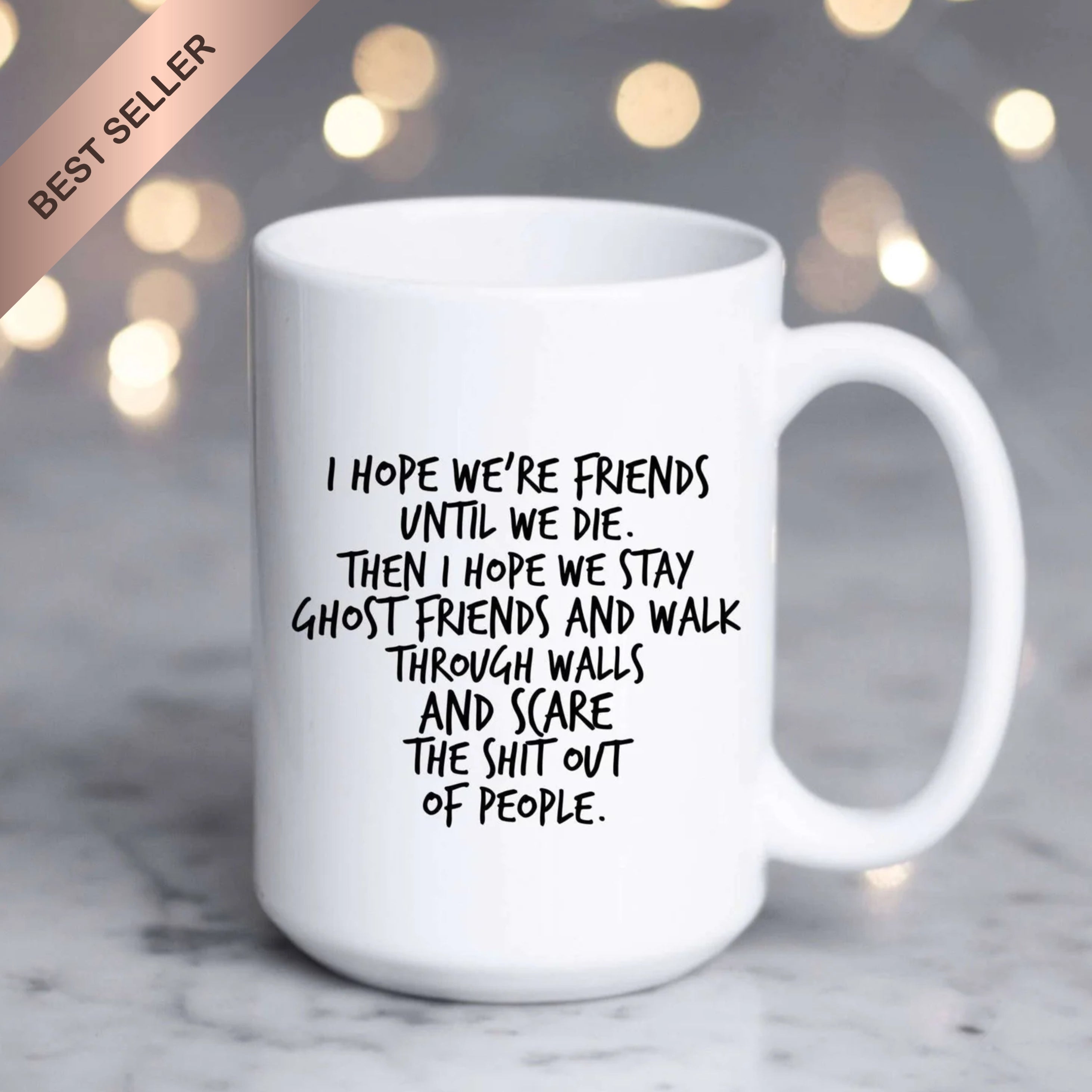 I Hope We Stay Ghost Friends Mug