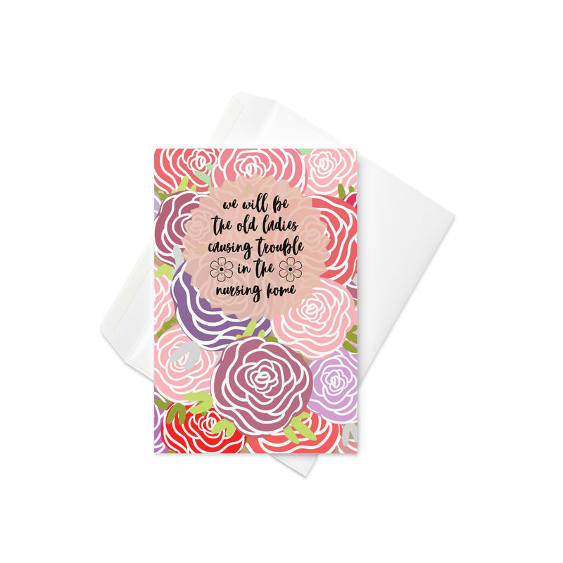 Old Ladies Causing Trouble Card
