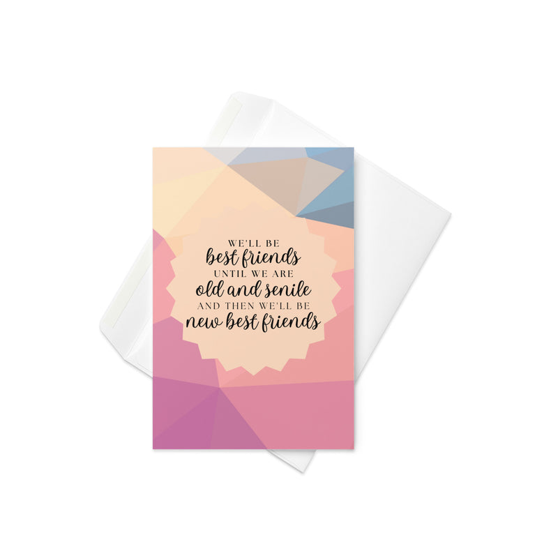 Forever Friends & New Best Friends Card