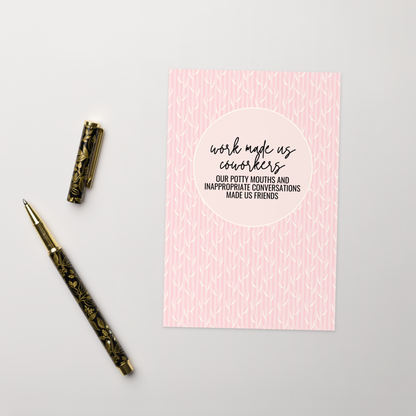 Work Made Us Coworkers Greeting Card