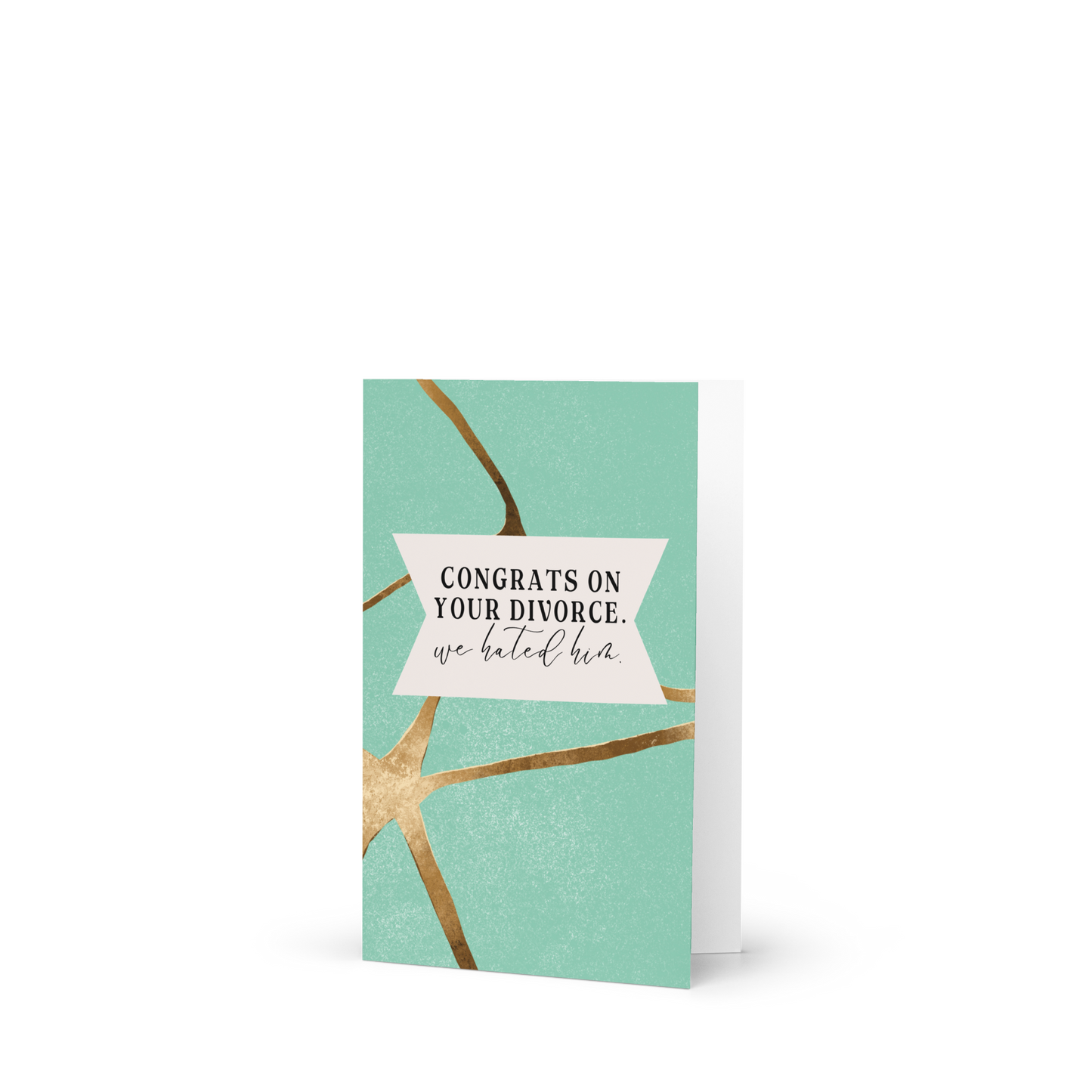 Congrats on Your Divorce Greeting Card