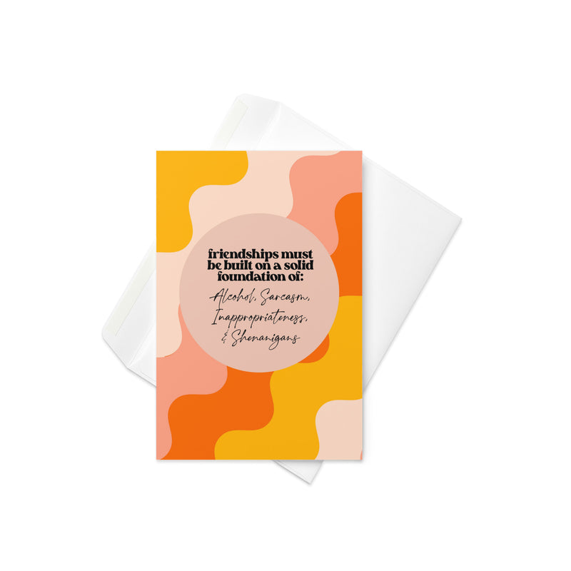 Foundations of Friendship Greeting Card