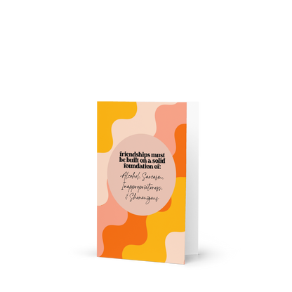 Foundations of Friendship Greeting Card