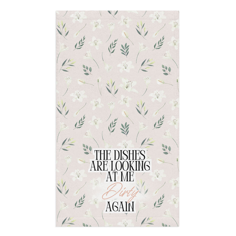 Dishes Looking at Me Dirty Towel