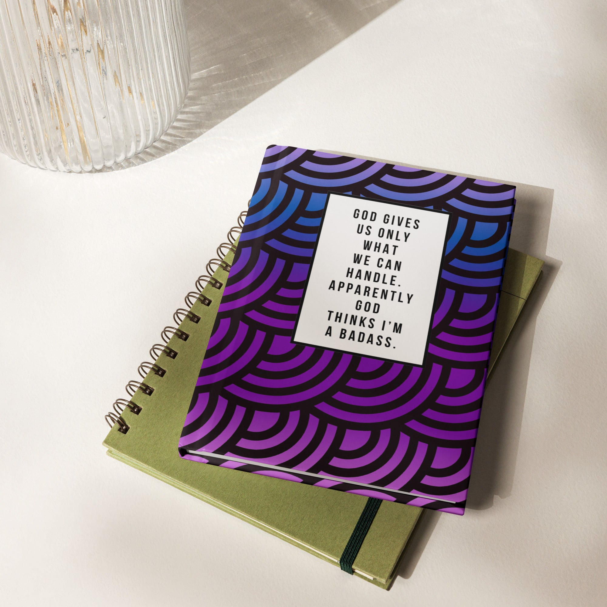 God Thinks I'm a Badass Journal