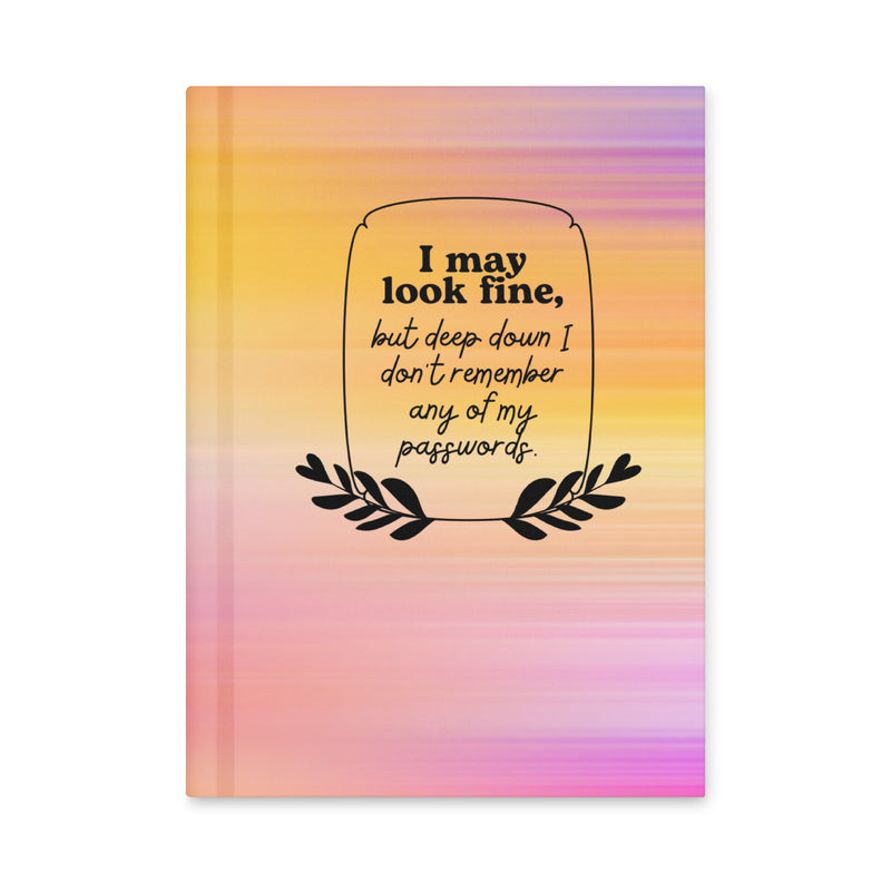 I Don't Remember My Passwords Journal