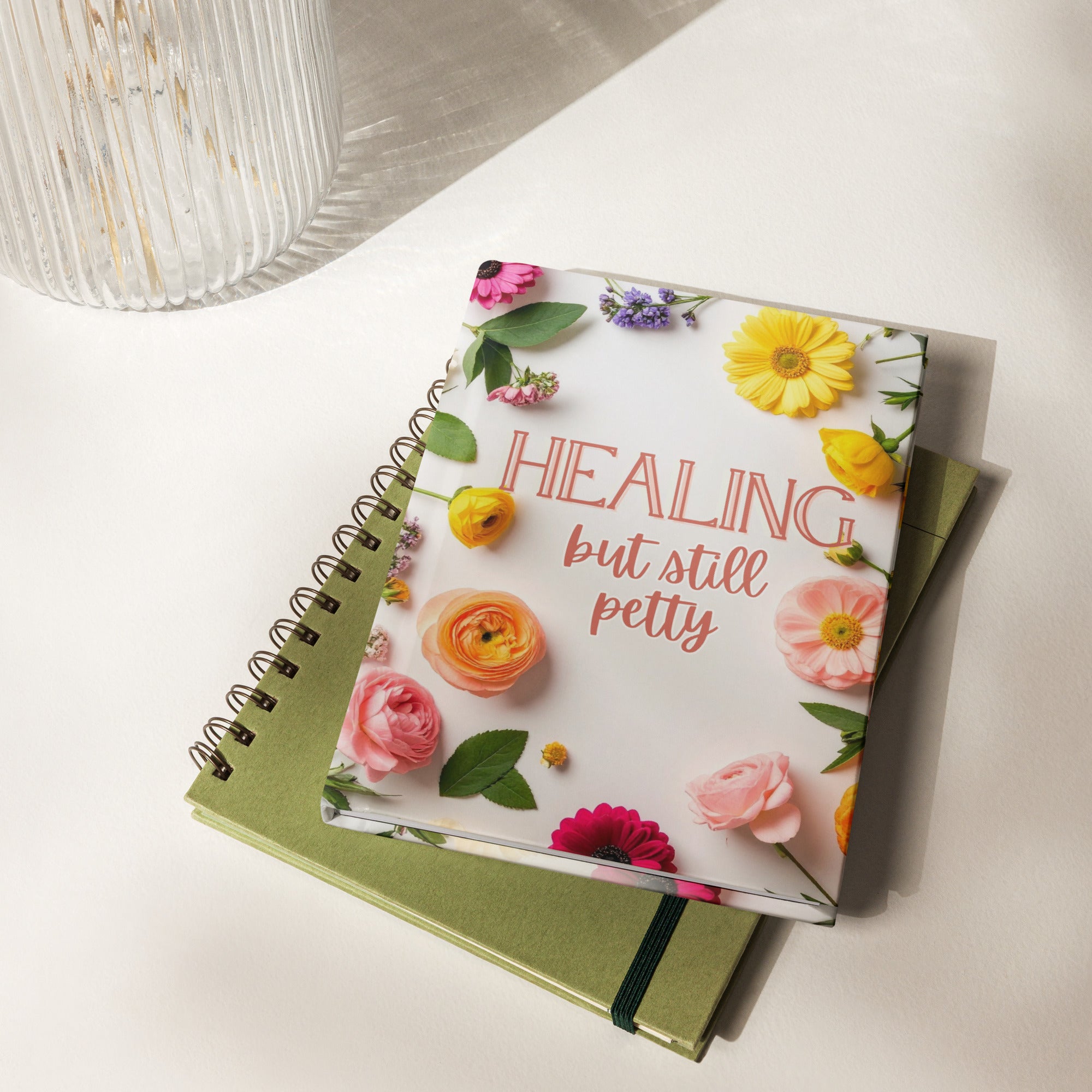 Healing but Still Petty Journal