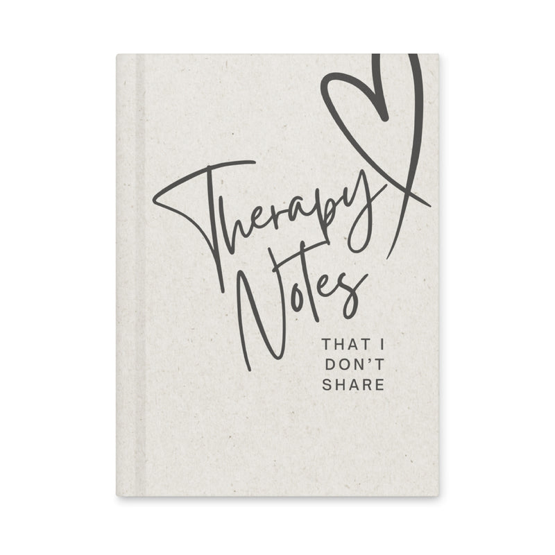 Therapy Notes That I Don't Share Journal