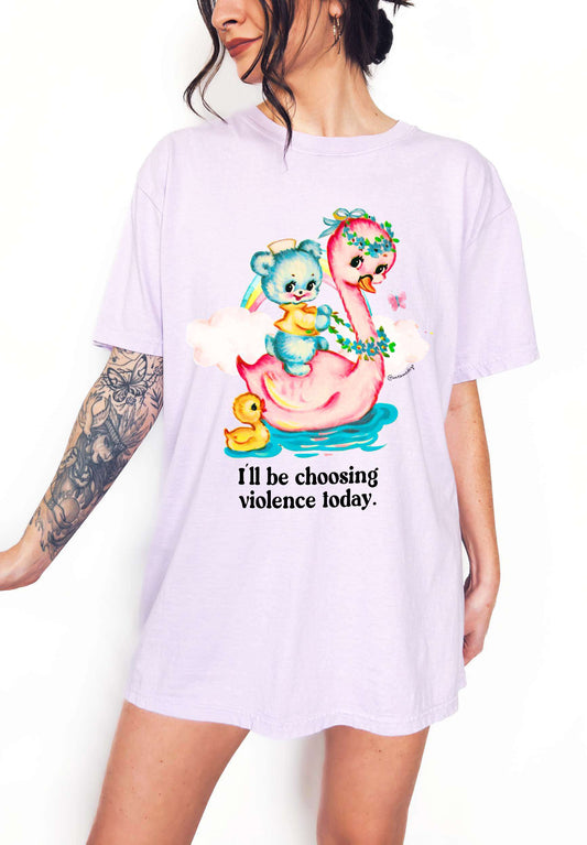 I'll Be Choosing Violence Today Tee