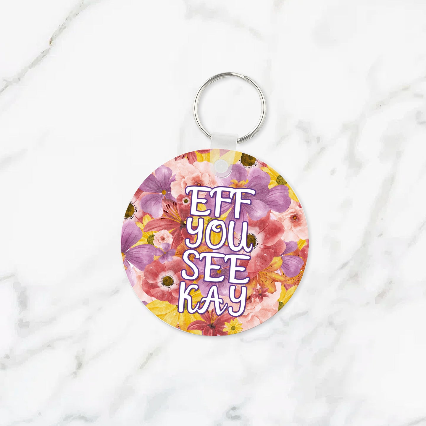 Eff You See Kay Flowery Language Keychain