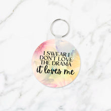 Load image into Gallery viewer, Drama Loves Me Keychain