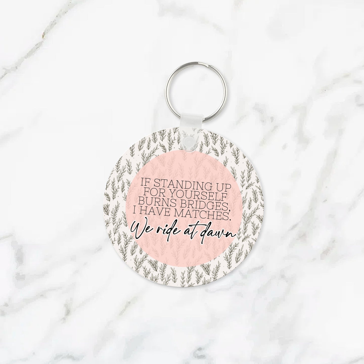 We Ride at Dawn Keychain